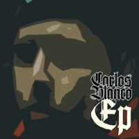 Carlos Blanco EP